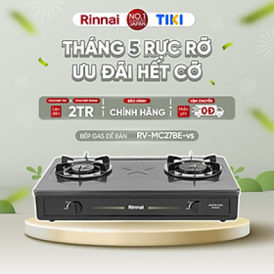 Bếp gas dương Rinnai RV-MC27BE mặt bếp men và kiềng bếp men - Hàng chính hãng.