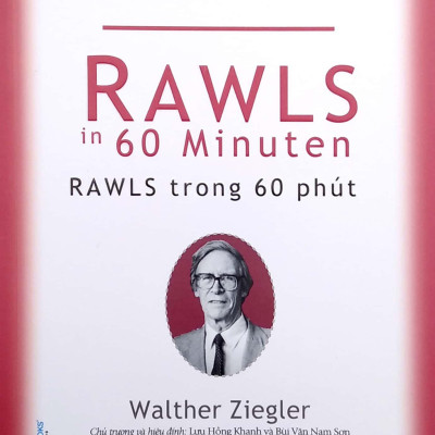 Những Nhà Tư Tưởng Lớn - Rawls In 60 Minuten - Rawls Trong 60 Phút