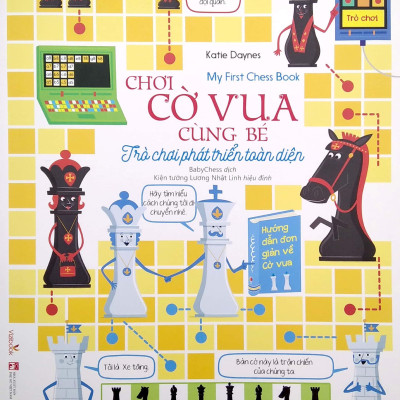 Chơi Cờ Vua Cùng Bé - Trò Chơi Phát Triển Toàn Diện (2022)