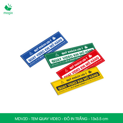 500 Tem chú ý quay video trước khi mở hàng, decal dán hộp - 13x3,5 cm - Đỏ in trắng - MDV2D