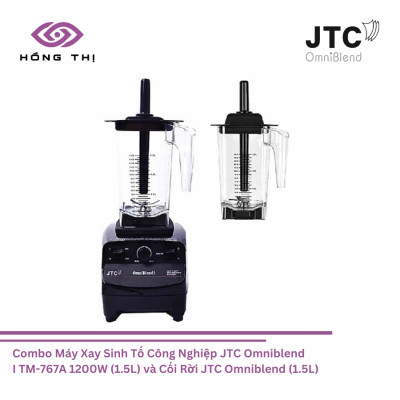 Combo Máy Xay Sinh Tố Công Nghiệp JTC Omniblend I TM-767A 1200W (1.5L) và Cối Rời JTC Omniblend (1.5L) - Chính Hãng