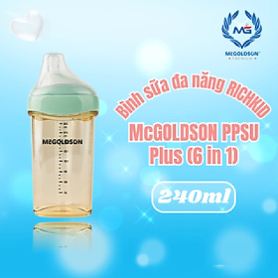 Bình sữa đa năng RICHKID-McGOLDSON PPSU Plus (6 in 1) 240mL