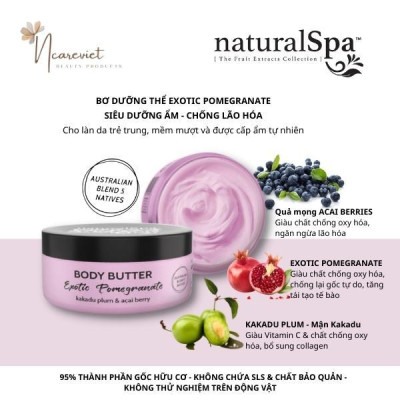Bơ dưỡng thể tăng cường dưỡng chất, nuôi dưỡng, trẻ hóa làn da - naturalSpa Exotic Pomegranate Body Butter 200ml