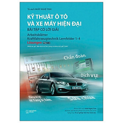 Kỹ Thuật Ô Tô Và Xe Máy Hiện Đại - Bài Tập Có Lời Giải - Phần 1-4 (PB)
