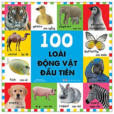 Bộ Sách Từ Vựng Đầu Đời Cho Bé - 100 Loài Động Vật Đầu Tiên - TV