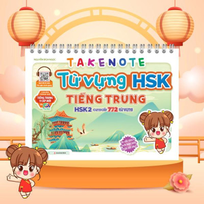 Sách - Takenote - Từ Vựng HSK Tiếng Trung - HSK2 (Cung Cấp 772 Từ Vựng)