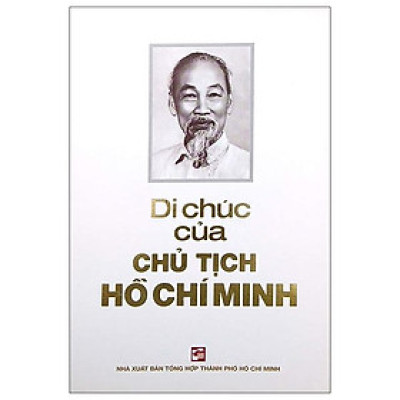 Di Chúc Của Chủ Tịch Hồ Chí Minh