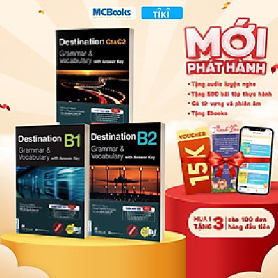 Trọn Bộ Giáo Trình Destination Grammar & Vocabulary B1, B2, C1&C2 (Kèm Đáp Án)