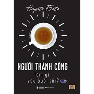 Sách - Người Thành Công Làm Gì Vào Buổi Sáng + Người Thành Công Làm Gì Vào Buổi Tối - MCBooks