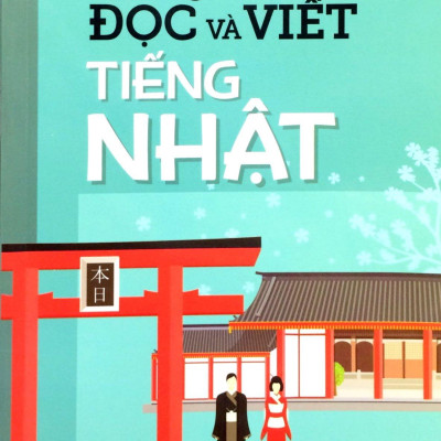 Hướng Dẫn Đọc Và Viết Tiếng Nhật