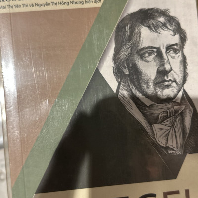Hegel - Kostas Papaioannou - Mai Thị Yên Thi & Nguyễn Thị Hồng Nhung dịch - (bìa mềm)