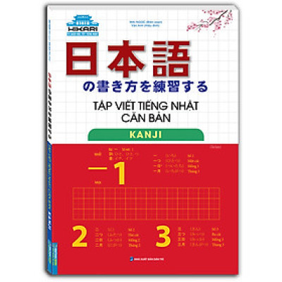 Tập Viết Tiếng Nhật Căn Bản - Kanji (Tái Bản)