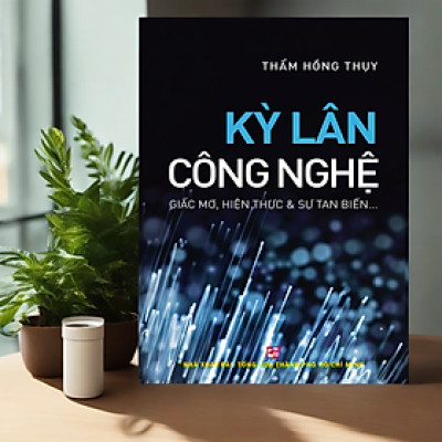 Kỳ lân công nghệ - Giấc mơ, hiện thực & sự tan biến ...