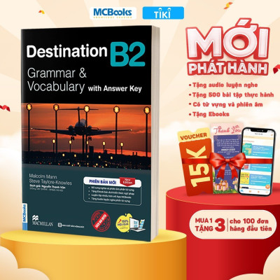 Sách Destination B1 & B2 Grammar and Vocabulary Kèm Đáp Án Lẻ/Combo - MCBOOKS - BẢN QUYỀN