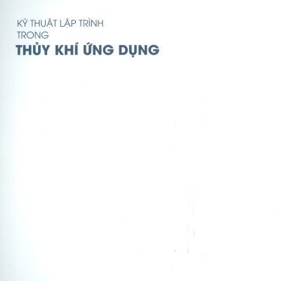 Kỹ Thuật Lập Trình Trong Thủy Khí Ứng Dụng