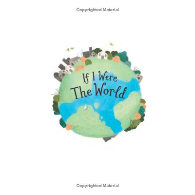 If I Were The World