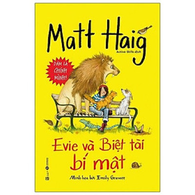 Evie Và Biệt Tài Bí Mật - Dám Là Chính Mình