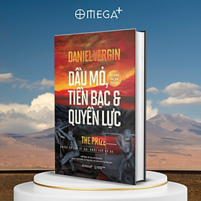 Dầu Mỏ, Tiền Bạc Và Quyền Lực (Bìa Cứng, Tái Bản Mới Nhất) - Bản Quyền