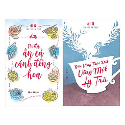 Combo Tôi Đã Ăn Cả Cánh Đồng Hoa + Nửa Vòng Trái Đất Uống Một Ly Trà (2 Cuốn)