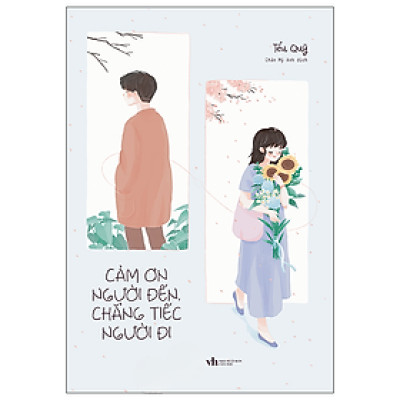 Cảm Ơn Người Đến, Chẳng Tiếc Người Đi  -AZ