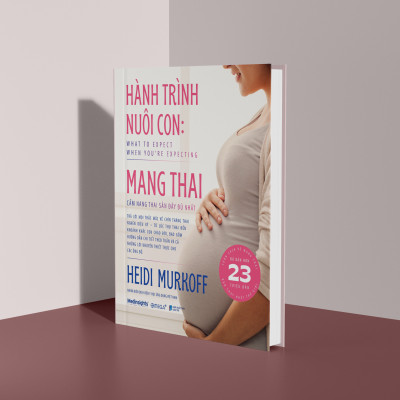 Hành Trình Nuôi Con: Mang Thai