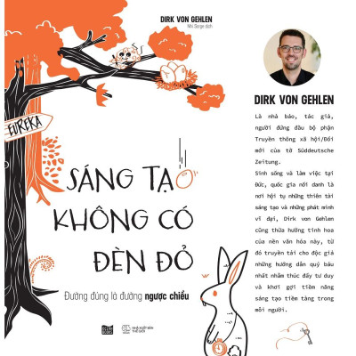 Sách Sáng Tạo Không Có Đèn Đỏ: Đường Đúng Là Đường Ngược Chiều - Skybooks - Bản Quyền