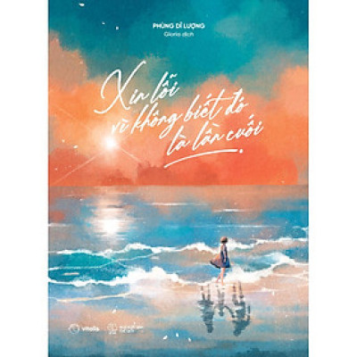 Xin Lỗi Vì Không Biết Đó Là Lần Cuối - Bản Quyền