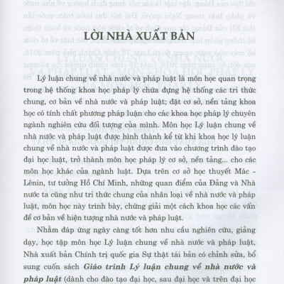 Giáo Trình Lý Luận Chung Về Nhà Nước Và Pháp Luật (Dành Cho Đào Tạo Đại Học, Sau Đại Học Và Trên Đại Học Ngành Luật) (Tái bản có chỉnh sửa, bổ sung)