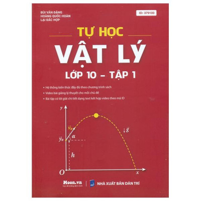 Sách - Tự Học Vật Lí Lớp 10 - Tập 1 (Theo Chương Trình SGK Mới)