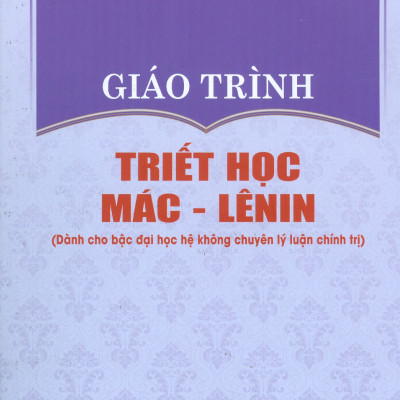 Combo 3 cuốn Giáo Trình Lịch Sử Đảng Cộng Sản Việt Nam + Giáo Trình Triết Học Mác – Lênin + Giáo Trình Tư Tưởng Hồ Chí Minh (Dành Cho Bậc Đại Học Hệ Không Chuyên Lý Luận Chính Trị) - Bộ mới năm 2021