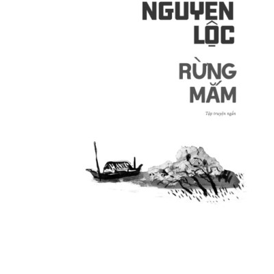 Rừng Mắm - Bình Nguyên Lộc - TRE