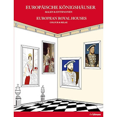 European Royal Houses: Colour and Relax