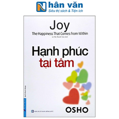 OSHO - Hạnh Phúc Tại Tâm - Tái Bản