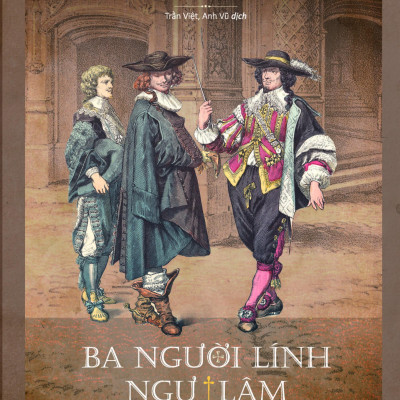 Sách - Ba Người Lính Ngự Lâm - Bìa Cứng (Tái Bản 2025)