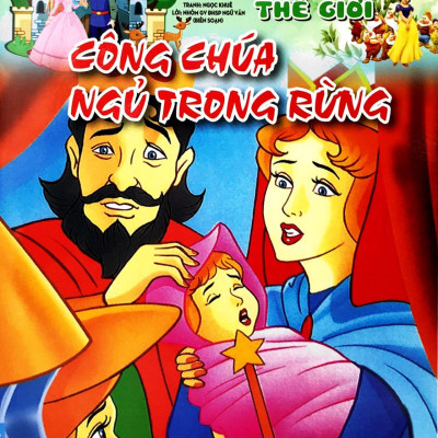 Công Chúa Ngủ Trong Rừng - Truyện Cổ Tích Thế Giới