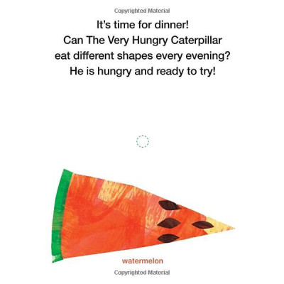 The Very Hungry Caterpillar Eats Dinner: A Shapes Book (The World Of Eric Carle)
