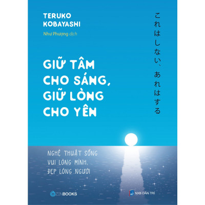 Bộ: Sen Nở Trời Phương Ngoại + Không Diệt Không Sinh Đừng Sợ Hãi + Từng Bước Nở Hoa Sen + Giữ Tâm Cho Sáng , Giữ Lòng Cho Yên