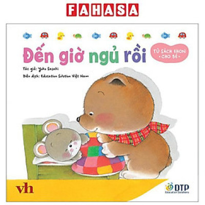 Tủ Sách Ehon Cho Bé - Đến Giờ Ngủ Rồi - Bìa Cứng