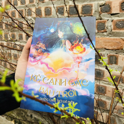 KẺ CANH GÁC BẦU TRỜI – NHỮNG CHÂN TRỜI ĐÃ MẤT