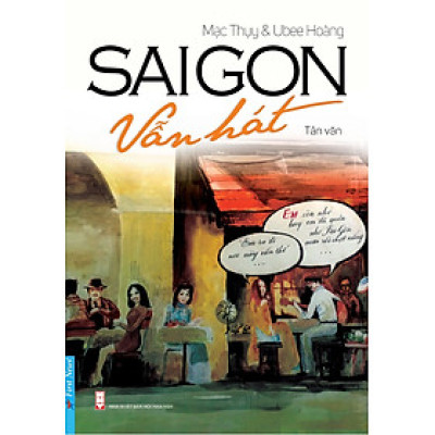 SaiGon Vẫn Hát