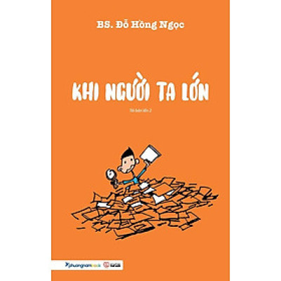 Sách Khi Người Ta Lớn (Tái bản năm 2023)
