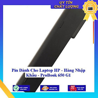 Pin dùng cho Laptop HP ProBook 650 G1 - Hàng Nhập Khẩu  MIBAT414