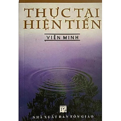 Thực Tại Hiện Tiền - Thầy Viên Minh 