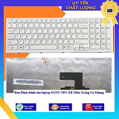 Bàn Phím dùng cho laptop SONY VPC-EE Màu Trắng Có Khung - Hàng Nhập Khẩu New Seal