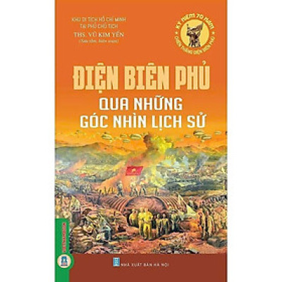 Sách - Điện Biên Phủ Qua Những Góc Nhìn Lịch Sử - VIETNAMBOOK