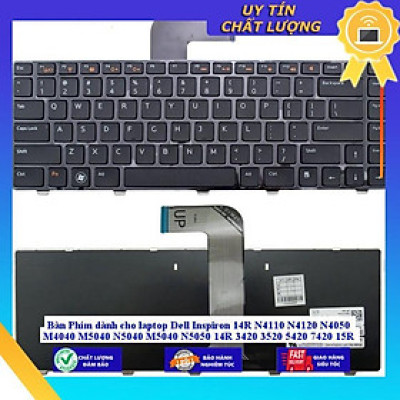 Bàn Phím dùng cho laptop Dell Inspiron 14R N4110 N4120 N4050 M4040 M5040 N5040 M5040 N5050 14R 3420 3520 5420 7420 15R - THƯỜNG - MỚI 100% - Hàng Nhập Khẩu New Seal