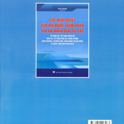  Các Nghị quyết của Hội đồng Thẩm phán Tòa án nhân dân tối cao về hình sự và tố tụng hình sự từ năm 1986 đến năm 2024