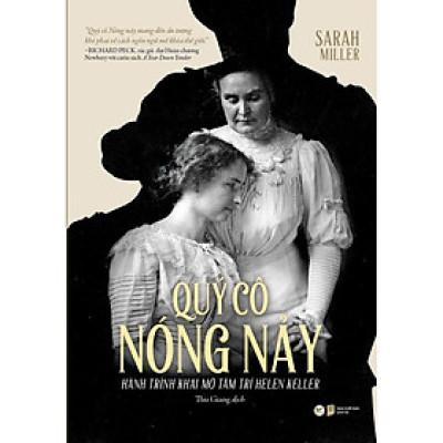 Sách - Quý Cô Nóng Nảy - Hành Trình Khai Mở Tâm Trí Hellen Keller - Tân Việt Books