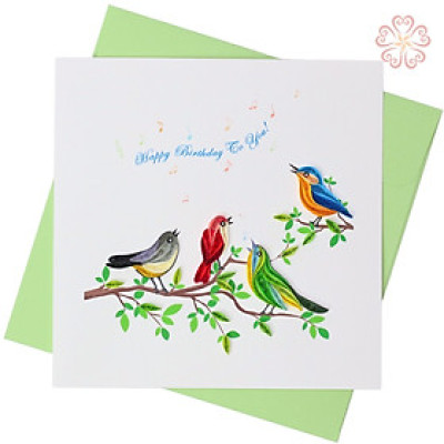 Thiệp Giấy Xoắn Chúc Mừng Sinh Nhật - bầy chim hát mừng sinh nhật - size 15x15cm