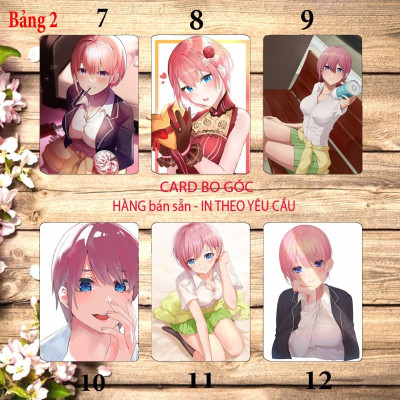 Card hình nakano ichika 6 ảnh khác nhau/ Thẻ card Nakano ichika Gotoubun no Hanayome nhà có 5 nàng dâu